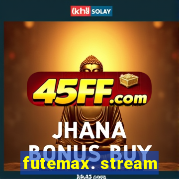 futemax. stream